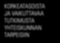 toimii alustana kansainväliselle tutkimusyhteistyölle.