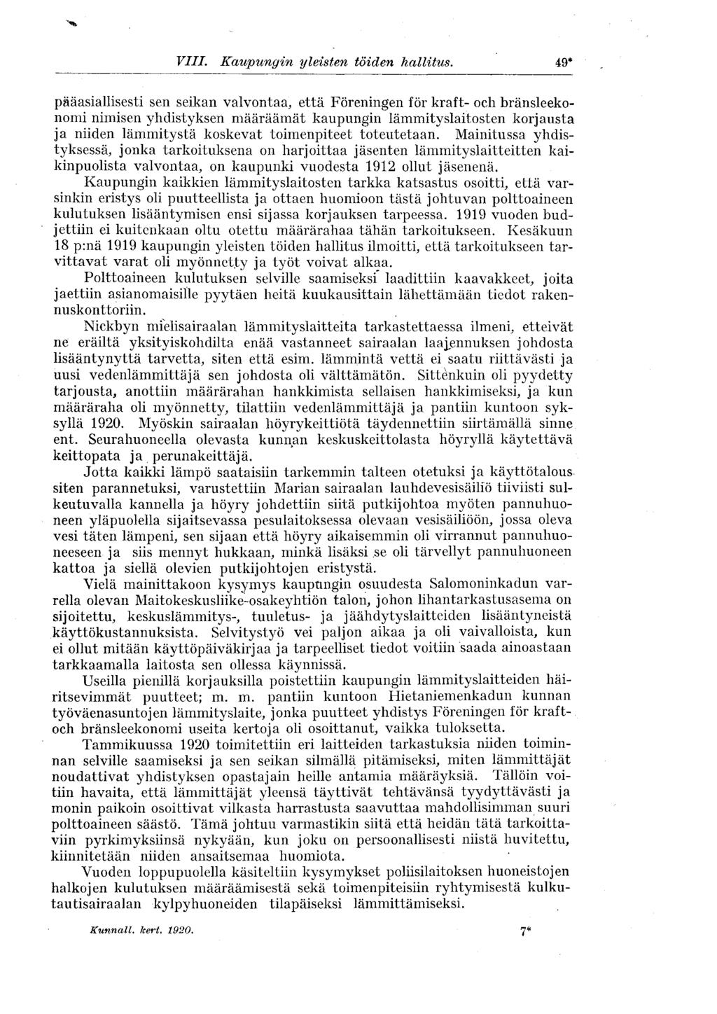 VIII. Kaupungin yleisten töiden hallitus.