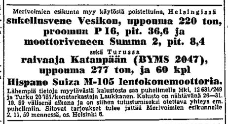 Keskellä aluksen päällikkö, kapteeniluutnantti Antti Leino. Kirkonmaa, heinäkuu 1941. Kuva: SA-kuva. pi Vesikko), alun perin saksalaisten aloitteesta syntynyt yksityinen projekti.