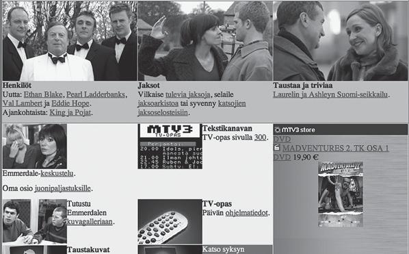VUOSI 2006 SIVUSTO TIEDOSTAA MARKKINOINNIN VOIMAN Vuonna 2006 otetusta näytteestä näkee selvästi, kuinka paljon nettisivustot ovat menneet eteenpäin.