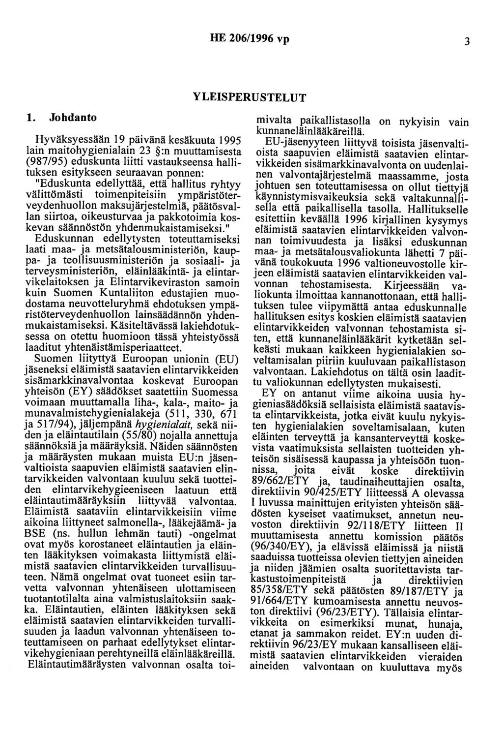 HE 206/1996 vp 3 YLEISPERUSTELUT 1.