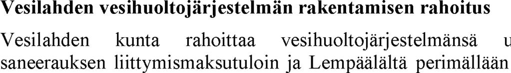 velvoitteet Vesilahden kunta vastaa: