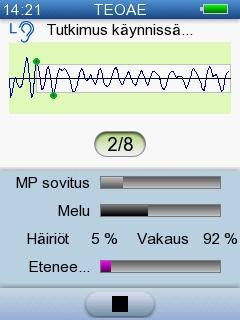 5 AccuScreen-testaus 5.2.2 TEOAE-tutkimus Tutkimuksen edistyminen näkyy näytöllä. Tutkimus voidaan tarvittaessa pysäyttää painamalla Pysäytä-painiketta. Tutkimus tallennetaan epätäydellisenä.