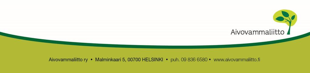 8/2018 Tärkeää Liittopäivien teemana oli viestintä ja vaikuttaminen Avoimet ovet Aivovammaliiton toimistolla 12.