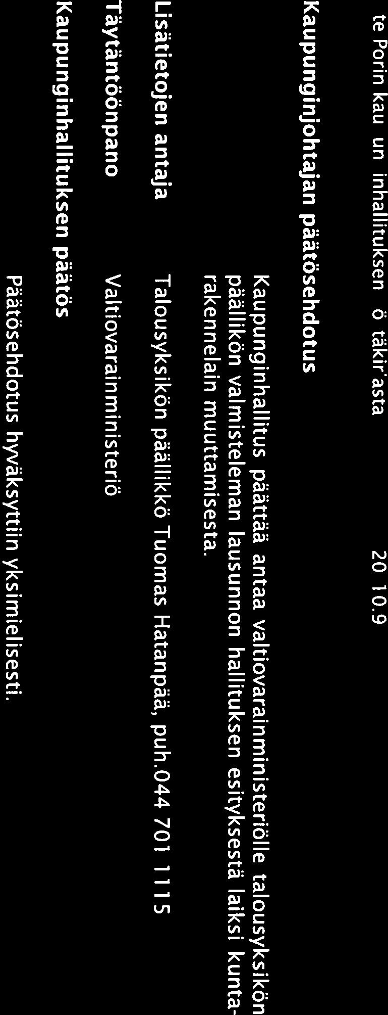 Ote Porin kaupunginhallituksen pöytäkirjasta 20/1 0.9.