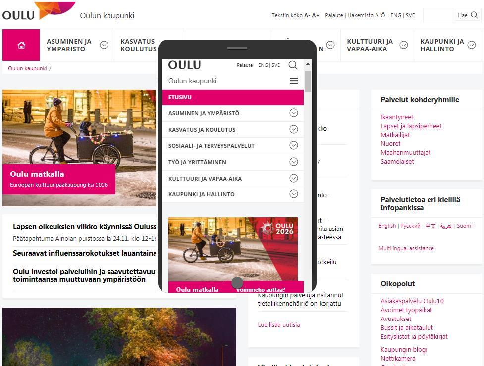 Responsiiviset sivut käyttöön Vuosi 2017 Mobiilikäyttö ja saavutettavuus