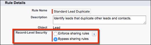 Kun Standard Lead Duplicate Rule on määritetty estämään identtiset tietueet, myyntiedustaja voi nähdä identtiset liidit napsauttamalla, mutta hän ei voi tallentaa uutta liidiä.