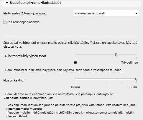 KO. - 18 rissa projekteissa tämä voi hidastaa toimintaa. Asetuksen ottaminen päältä tarkoittaa että kyseiset ikkunat päivitetään vain niihin mentäessä tai tuotaessa ne esiin näytölle.