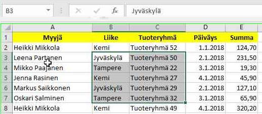 napsauttamalla rivin alun numeroa sarakkeen, napsauttamalla