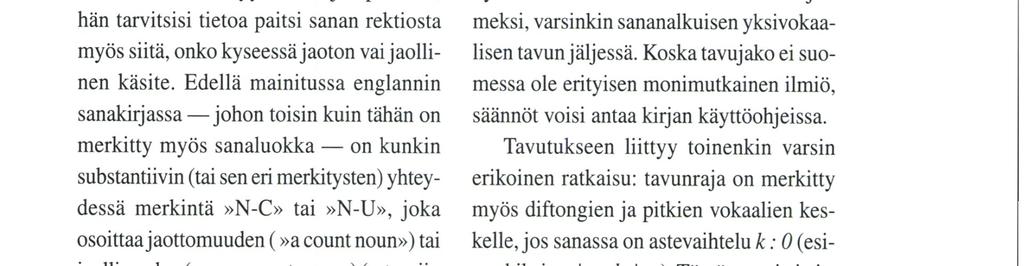 tä onnistu. Moittimisesta löytyy mm. esimerkki Opettaja moitti oppilasta laiskaksi ja»sättimisestä» Johtaja oli sättinyt kaikki alaisensa ihan pataluhaksi.
