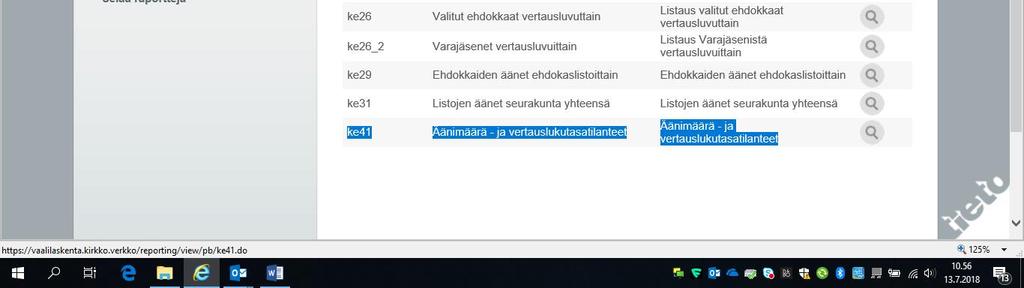 3. Valitse raportti ke41 eli Äänimäärä- ja vertauslukutasatilanteet. 4.