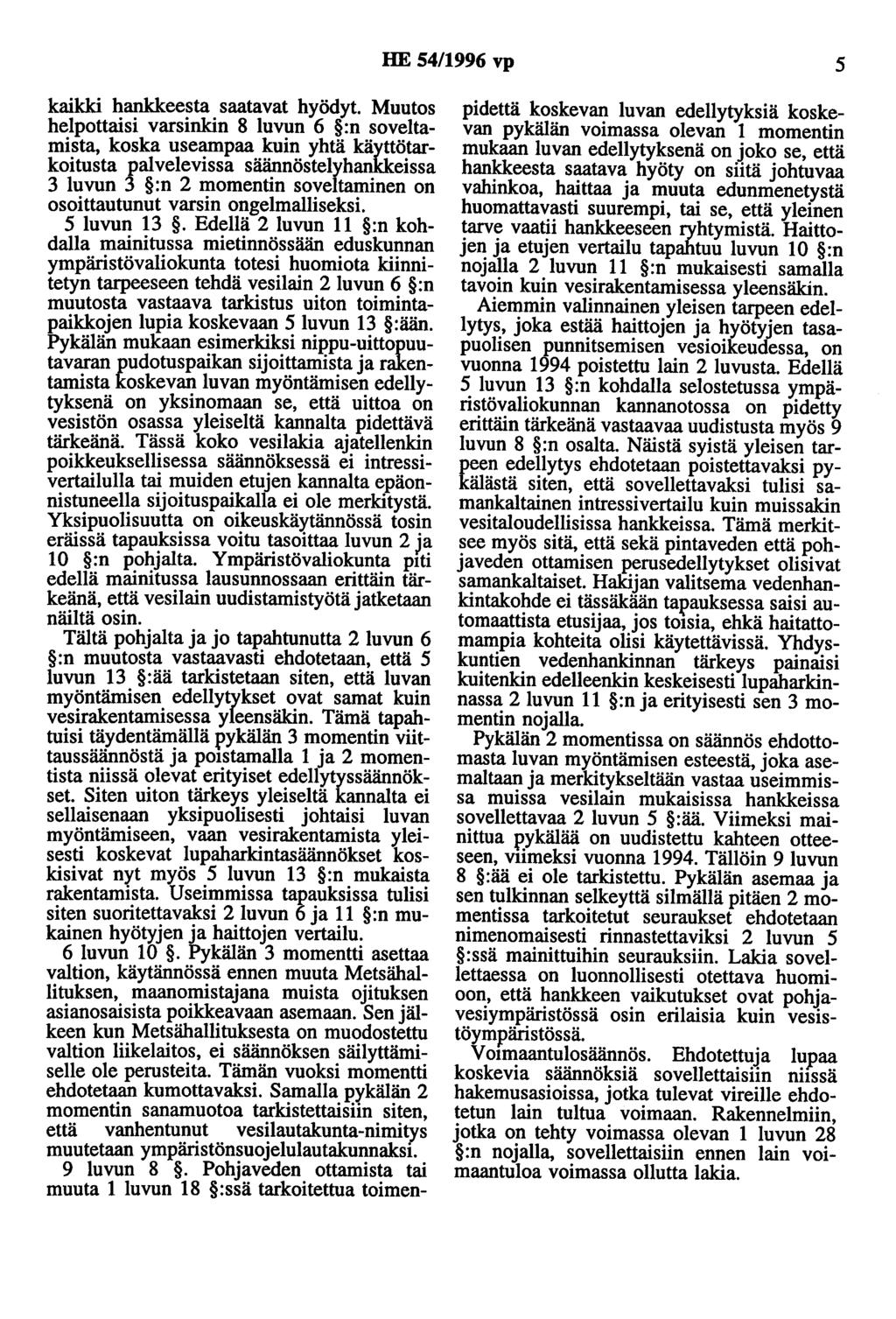 HE 54/1996 vp 5 kaikki hankkeesta saatavat hyödyt.