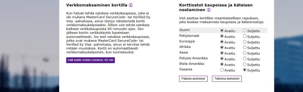 Klikkaamalla Salli kaikki verkko-ostokset, 60 min voit avata korttisi yhden tunnin ajaksi sellaisia internet-ostoja varten, joissa kauppias ei käytä Mastercard Securecodea.