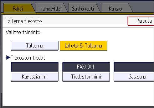 4. Faksaus 4. Määritä tarpeen mukaan käyttäjänimi, tiedoston nimi ja salasana. Käyttäjänimi Paina [Käyttäjänimi] ja valitse sitten käyttäjänimi.