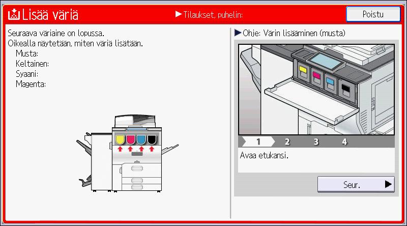 9. Paperin ja väriaineen lisääminen Kun vaihdat väriainetta tai hukkaväriainesäiliötä, varmista ettei väriaine pääse leviämään. Laita käytetyt tarvikkeet pussiin heti irrottamisen jälkeen.