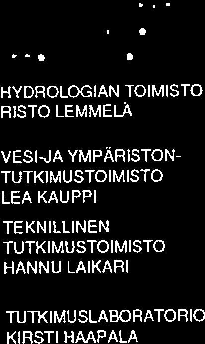 w VESIEN-JA YMPARISTON- HYDROLOGIAN TOIMISTO