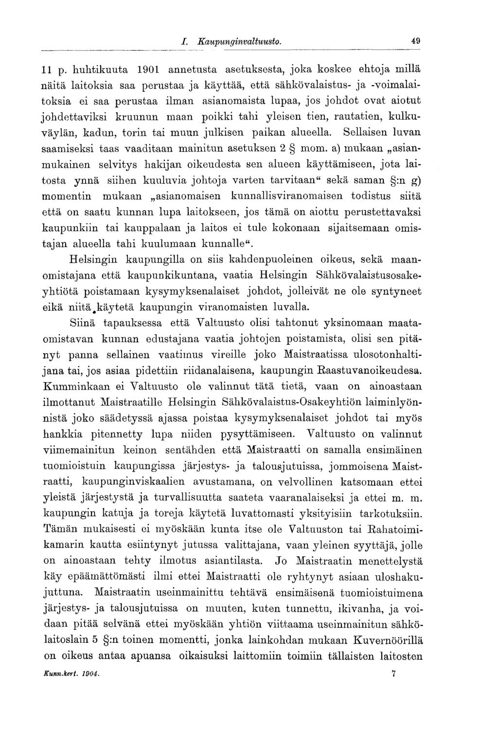 I. Kaupunginvaltuusto. 49 11 p.