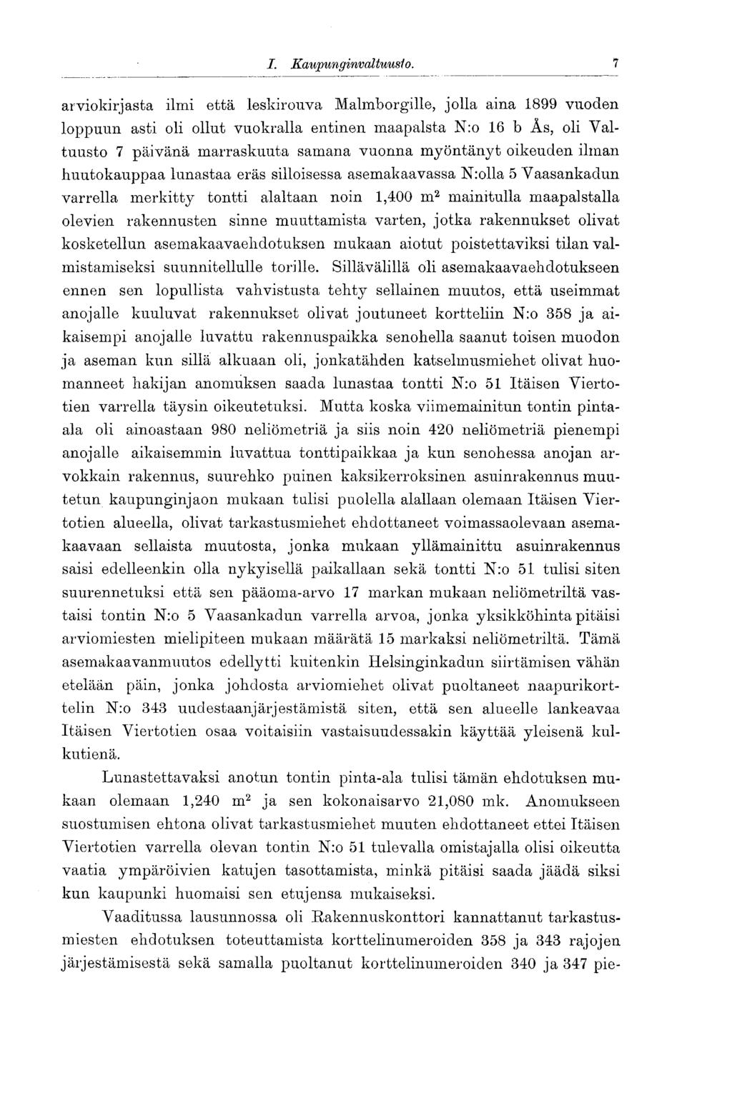 1. Kaupunginvaltuusto.