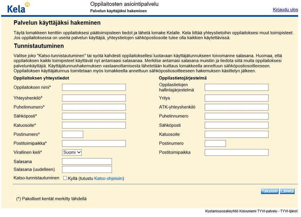 Täytä lomakkeen kenttiin oppilaitoksen päätoimipisteen tiedot ja lähetä lomake. Kela liittää yhteystietoihin oppilaitoksen muut toimipisteet.