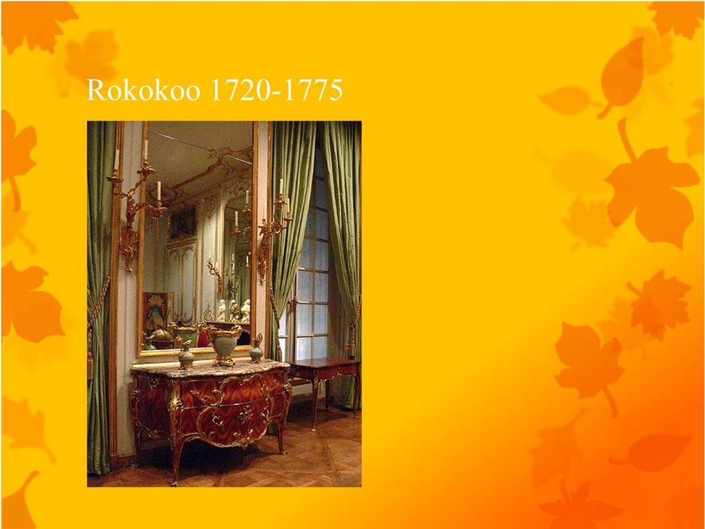 Rokokoo tuli Suomeen Englannista. Suomessa tyyli vaikutti enemmän yksityiskohtiin kuin kokonaisuuteen. Aluksi barokin tummat värit vielä hallitsivat. Koristeellisuus oli niukempaa kuin ulkomailla.