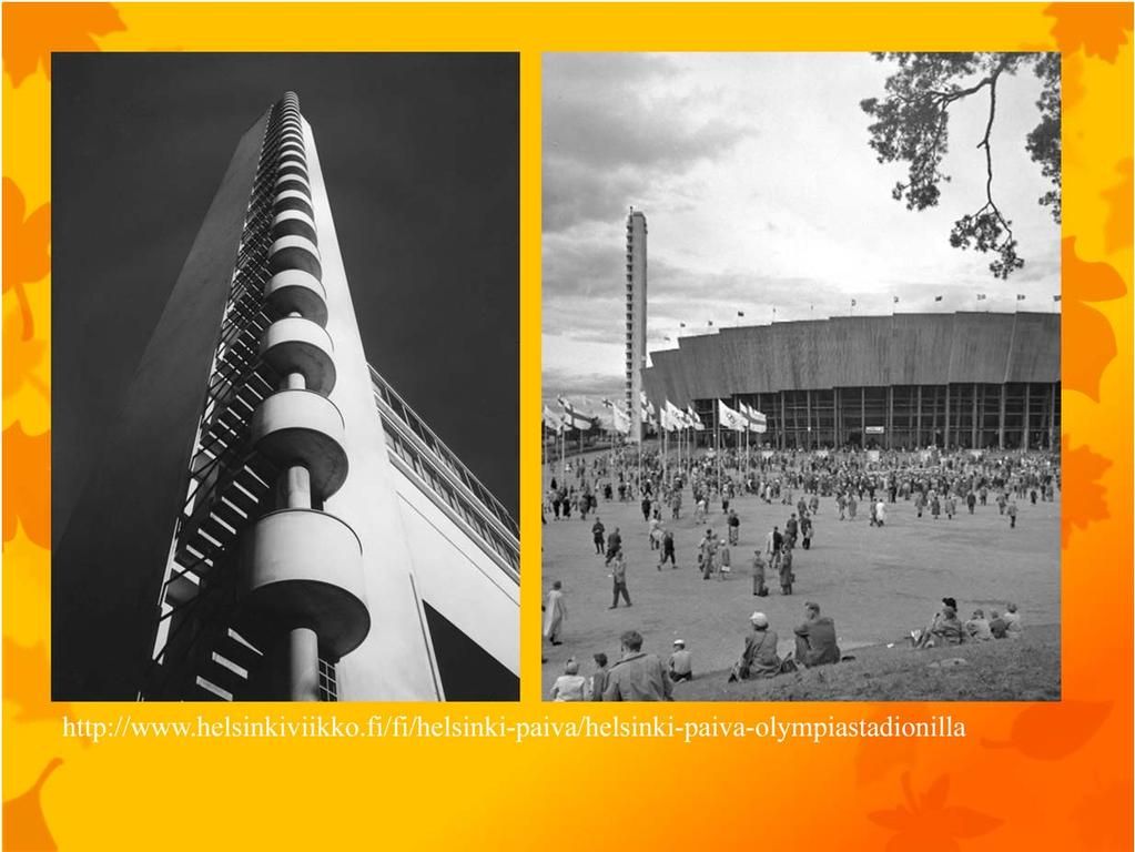 Lindgren, Jäntti, Helsingin Olympiastadion Stadionin rakennustyöt aloitettiin 12.2.1934 ja rakennus vihittiin käyttöön 12.6.1938.