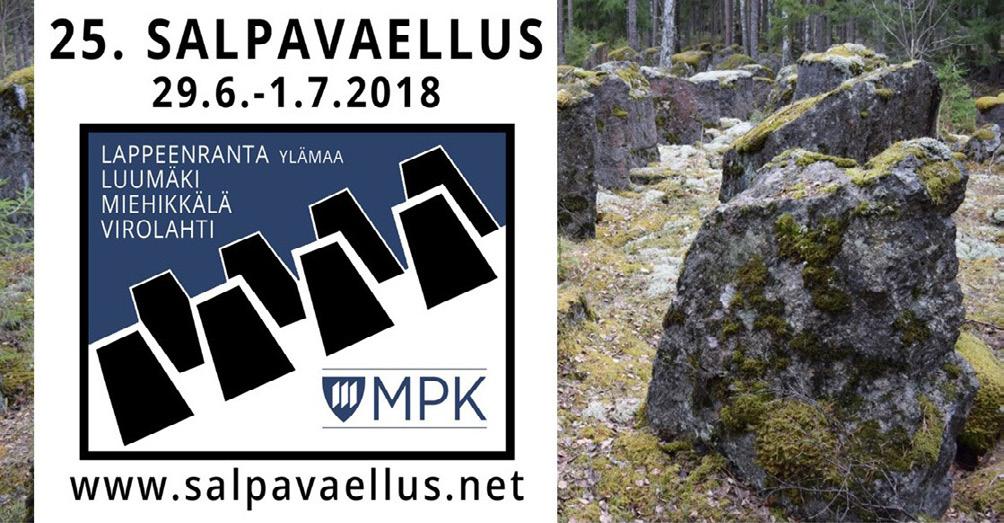 Salpavaellus 2018 Vuoden 2018 Salpavaelluksella on kolme erilaista reittivaihtoehtoa. Ensimmäistä kertaa Salpavaellus keskittyy Etelä-Karjalaan.