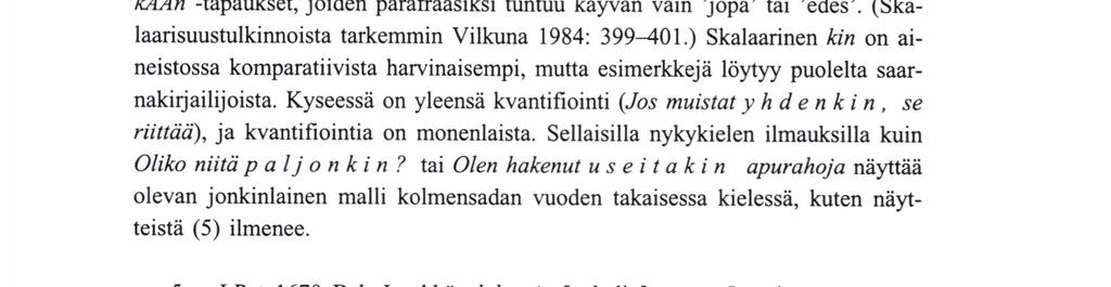 jocu ylöncadzo hywäs woimasans, nijn JVmala - - ei salli Hengen Hädäsäkän nijstä osallisexi tulla; Kolck A3a [Jumala lohduttaa meitä] että mekin taidaisimma lohdutta nijtä, jotca caickinaises Waiwas