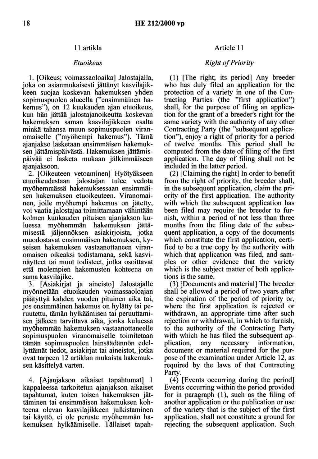 18 HE 212/2000 vp 11 artikla Etuoikeus 1.