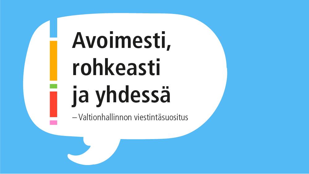 Onnistumisen edellytyksiä Hyvä normaaliolojen viestintä Huomioi tunteet Toimi nopeasti Ota viestinnän ammattilaiset heti mukaan