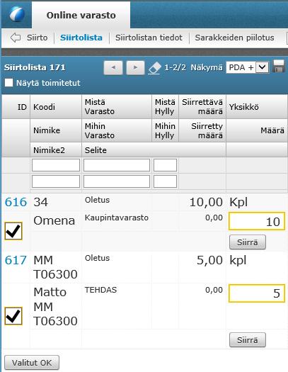 siirtäminen kerralla Yksikkökäsittely Sarja- ja eränumeroseurattavien