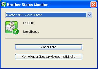 Tulostaminen Status Monitor 2 Tilan valvonta -apuohjelma on määritettävä ohjelmistotyökalu yhden tai useamman laitteen tilan valvontaan.