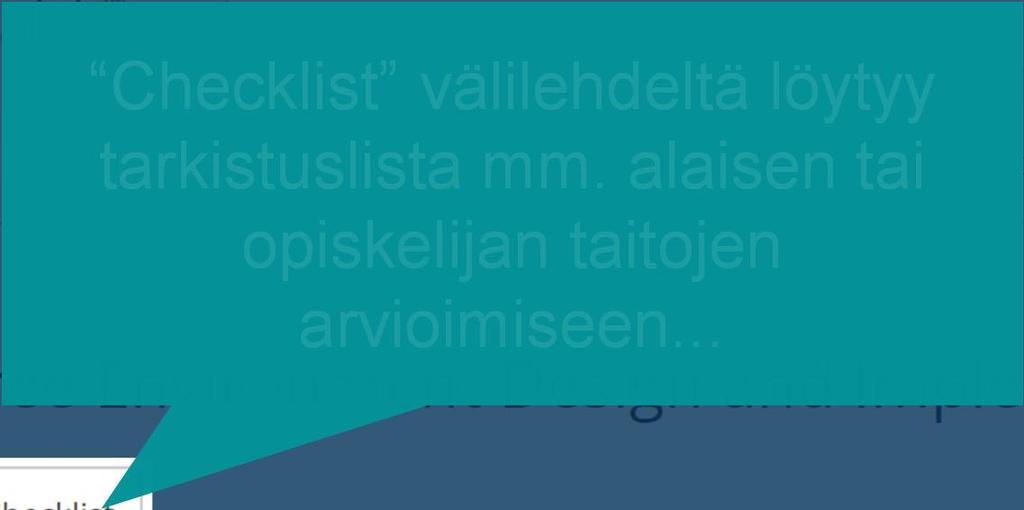 Checklist välilehdeltä löytyy tarkistuslista mm.
