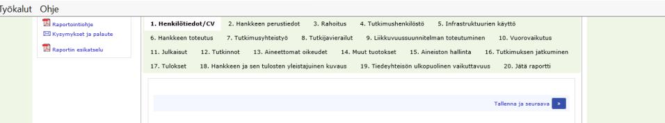 Vuosiraportointi 1 raportti/huippuyksikkö Huippuyksikön johtaja raportoi koko kokonaisuudesta