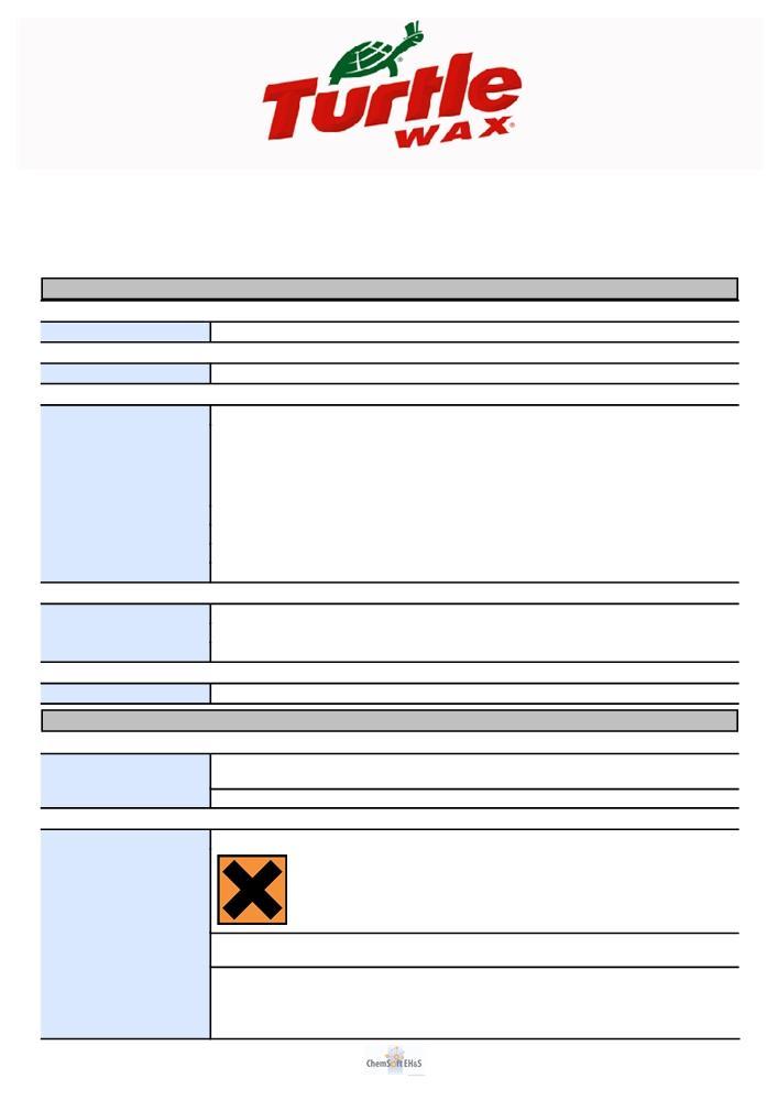 KÄYTTÖTURVALLISUUSTIEDOTE EU:n 453/2010 -asetuksen mukainen KOHTA 1: Aineen tai seoksen ja yhtiön tai yrityksen tunnistetiedot 1.1 Tuotetunniste Tuotenimi (tuotenumero: 300.305) 1.