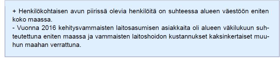 Vammaispalvelut Etelä-Savossa oli vuonna 2016 kehitysvammaisten laitosasumisen asiakkaita väkilukuun suhteutettuna eniten koko maassa.