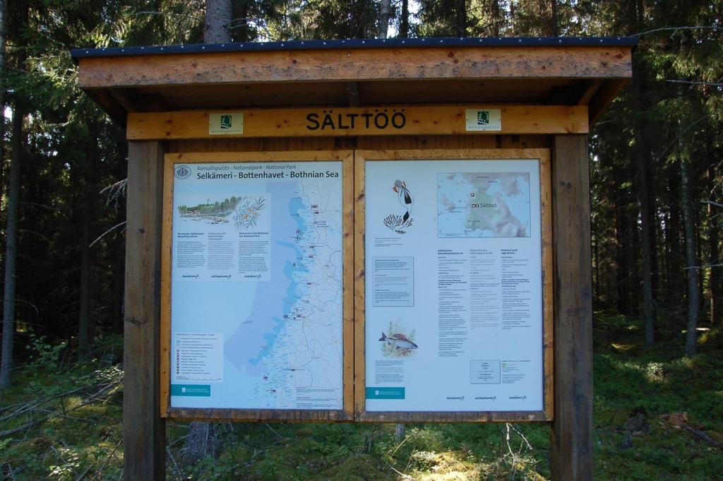 Sälttöön laavu kuuluu Selkämeren kansallispuistoon ja on sen ainoa Merikarvian mantereella sijaitseva osa-alue, jonka lähelle on myös autotieyhteys.