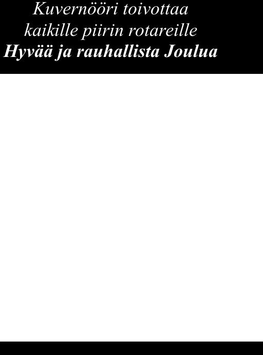 Vastavuoroisesti kuvernöörimme sai yöpyä Rameshin perheen luona vieraillessaan Intiassa piirimme GSE ryhmän kanssa tammihelmikuussa 2012. Tietopaketti Hampurin konvention 1. 5.6.