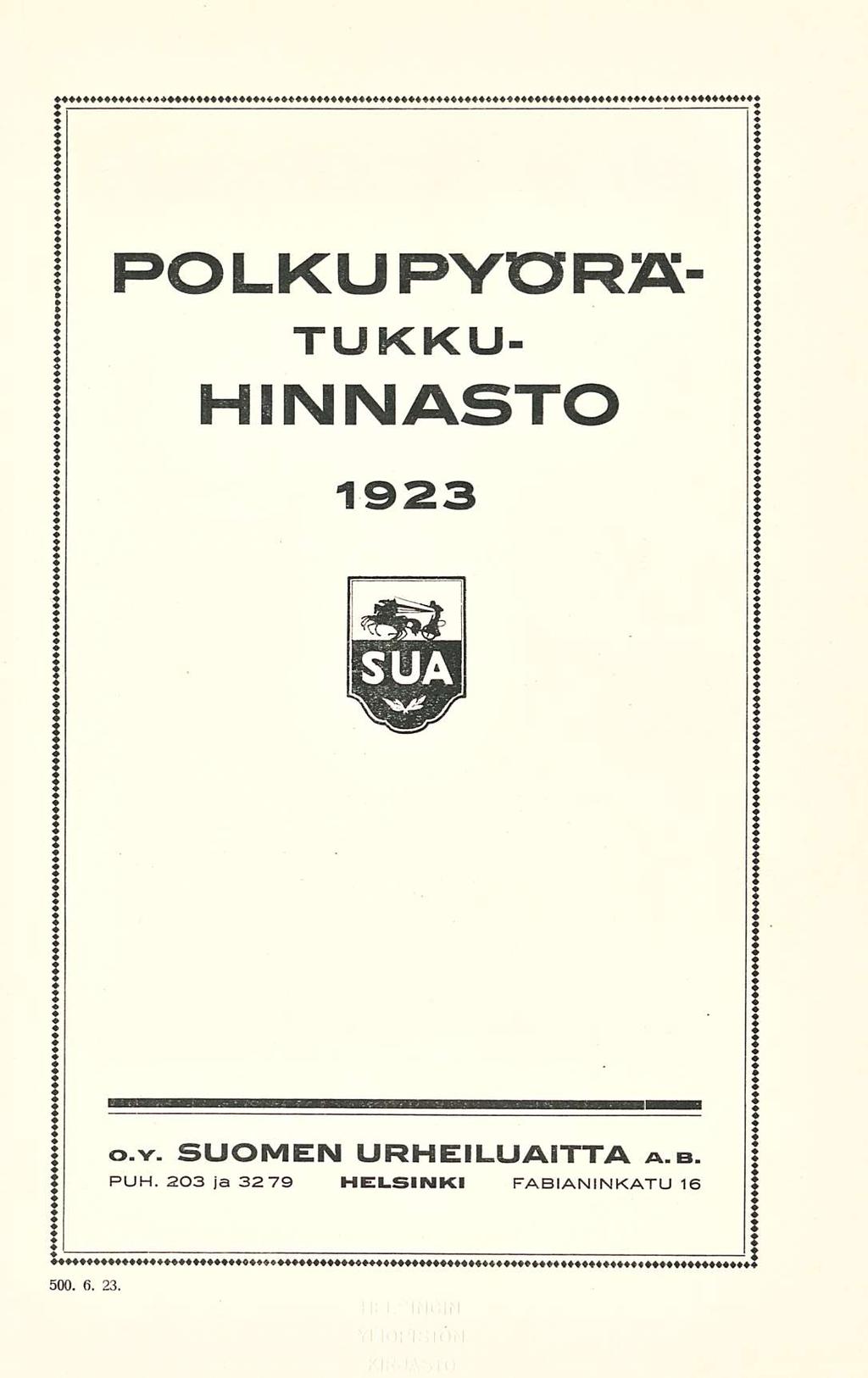 POLKU PYÖRÄ- TUKKU- HINNASTO. 1923 o.y.