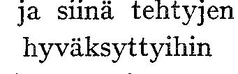 tarkastukset ja saaristo- ja van tutkimuksen tarkoituksena oli selvittää mainittuja