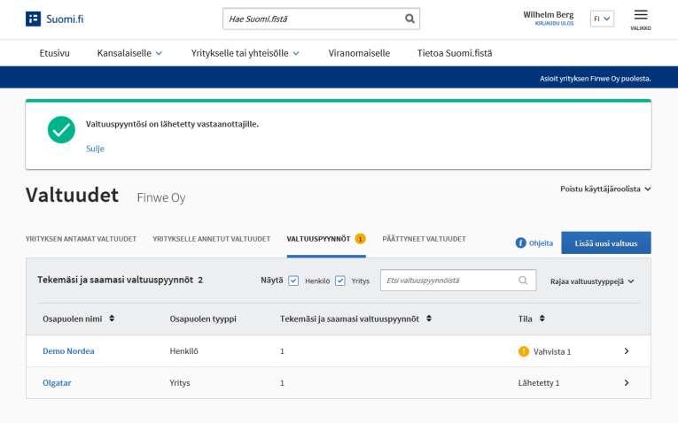 Lähettämisen jälkeen näet käyttöliittymässä kuittauksen valtuuspyynnön lähettämisen onnistumisesta.