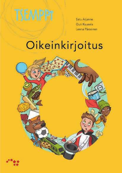 Uutuus! Tsemppi Oikeinkirjoitus Tsemppiä oikeinkirjoitukseen! Uusi harjoituskirja eriyttää, kertaa ja täydentää.