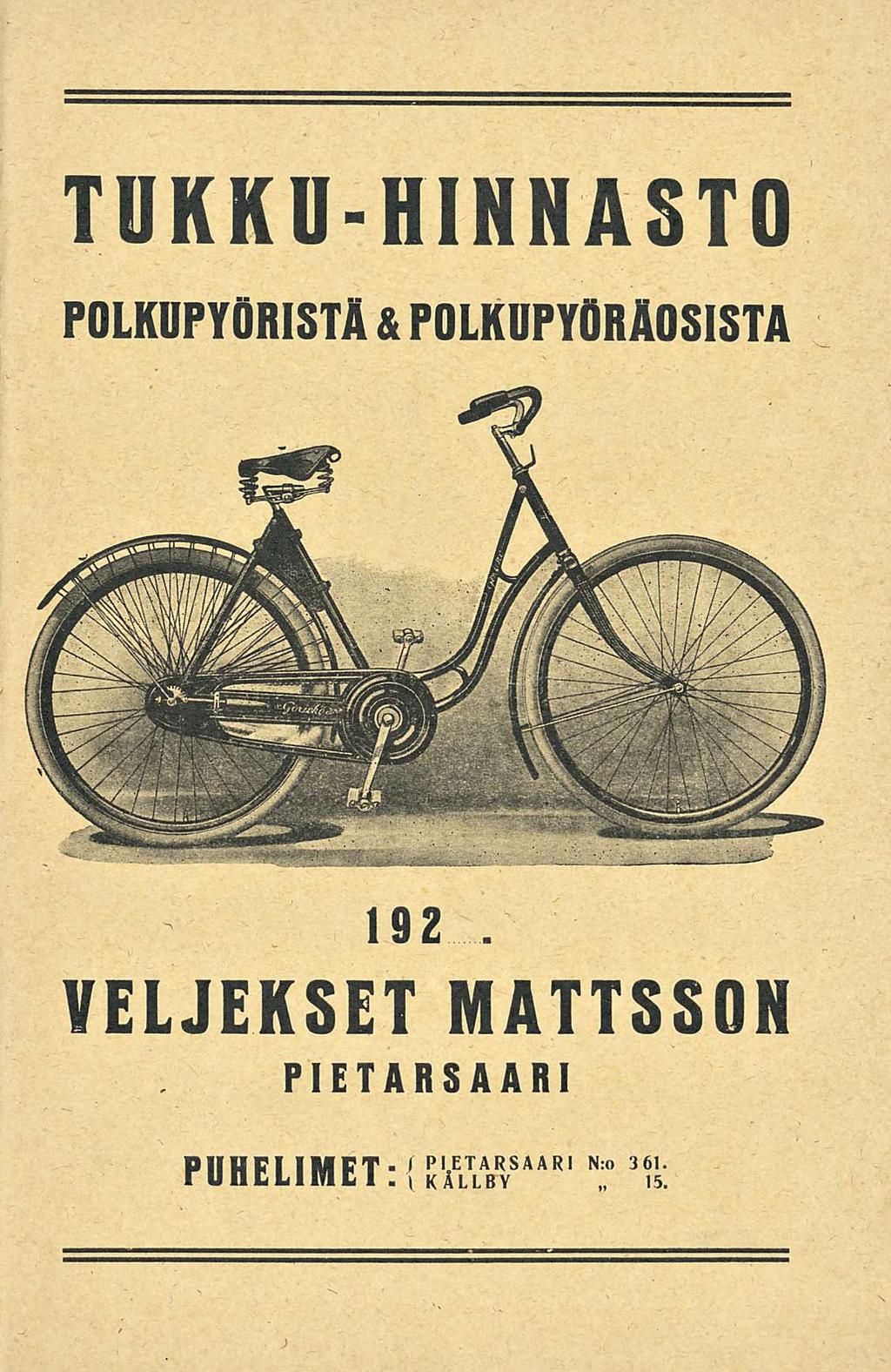 TUKKU-HINNASTO POLKUPYÖRISTÄ & POLKUPYÖRÄOSISTA 19Z.