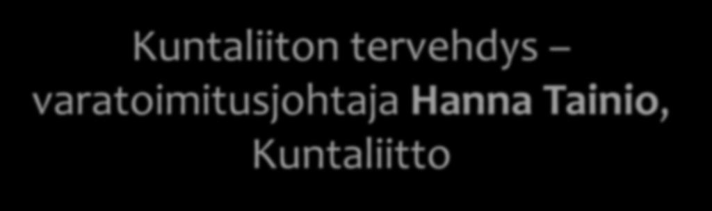 Kuntaliiton tervehdys