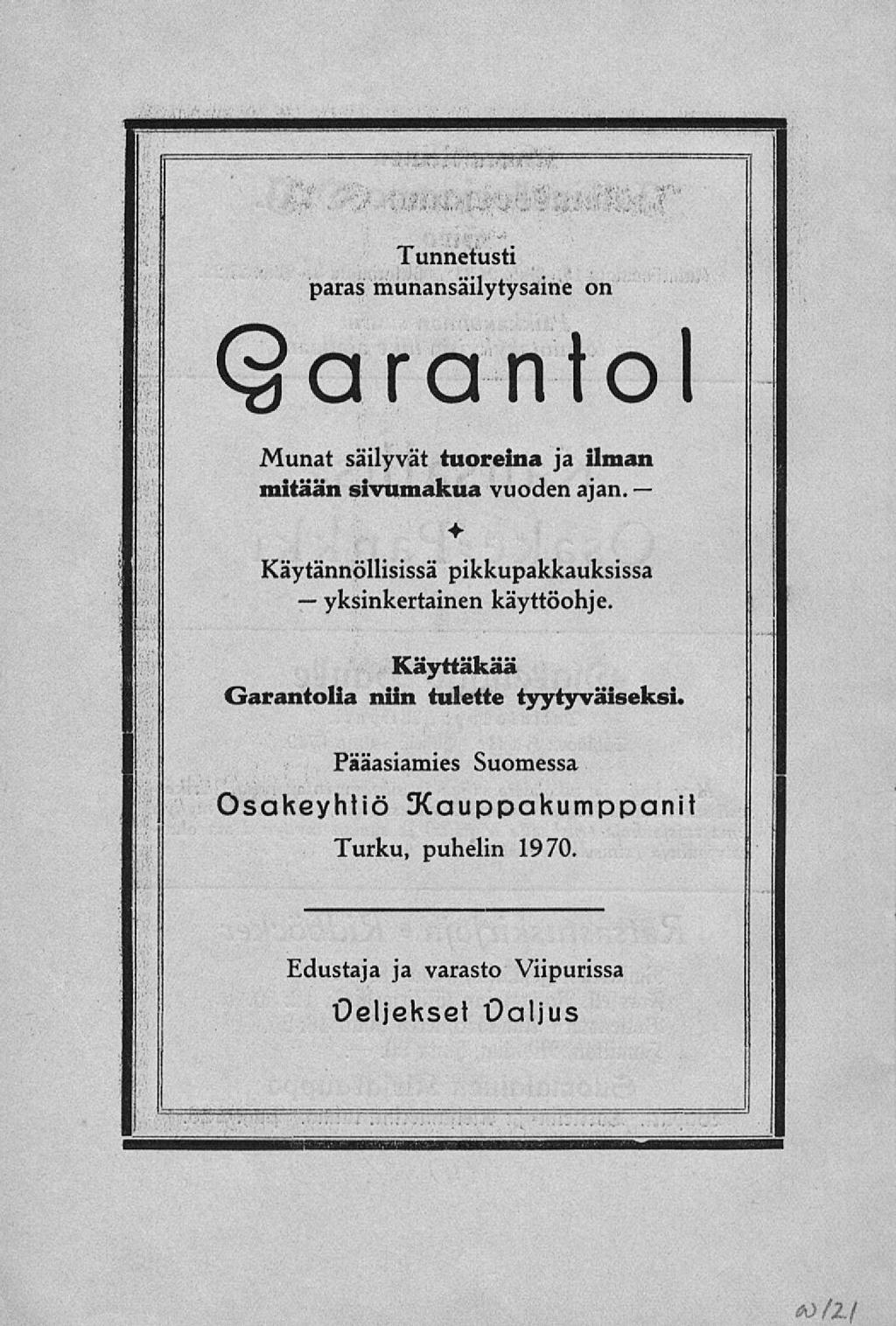 yksinkertainen W/2,/ Tunnetusti paras munansäilytysaine on Q a ra n to I Munat säilyvät tuoreina ja ilman mitään sivumakua vuoden ajan.