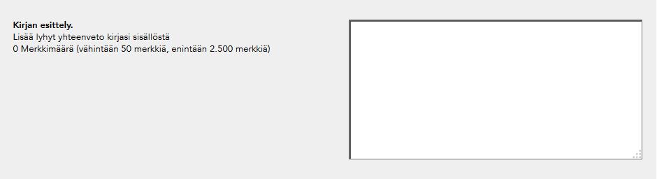 3. Luettelointitiedot: mikä on myynnin kannalta tärkeää? Kun olet lisännyt kirjasi perustiedot ja toteutustavan, pyydetään sinua lisäämään kirjasi luettelointitiedot.