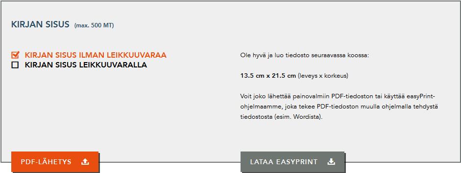 Mikä on leikkuuvara? 5mm levyinen leikkuuvara on lisättävä kirjan sisustiedoston reunoihin, jos kirjan sisuksessa on reunaan asti ulottuvia kuvia.