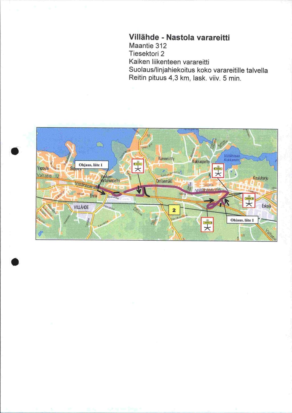 Villähde Nastola Maantie 312 Tiesektori 2 Kaiken liikenteen Suolaus/linjahiekoitus koko