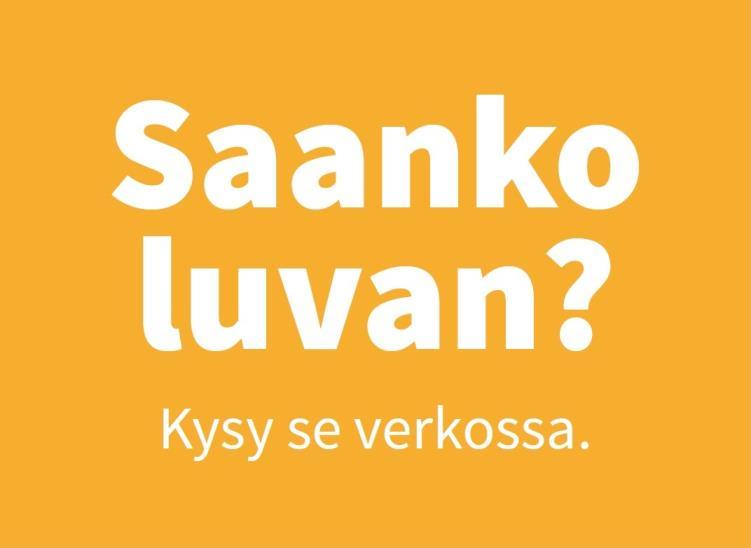 Ohjeita tuotantolaitteiston hankintaan ja käyttöönottoon Rakennus- tai toimenpidelupa selvitä tarvittavat lupa-asiat kuntasi