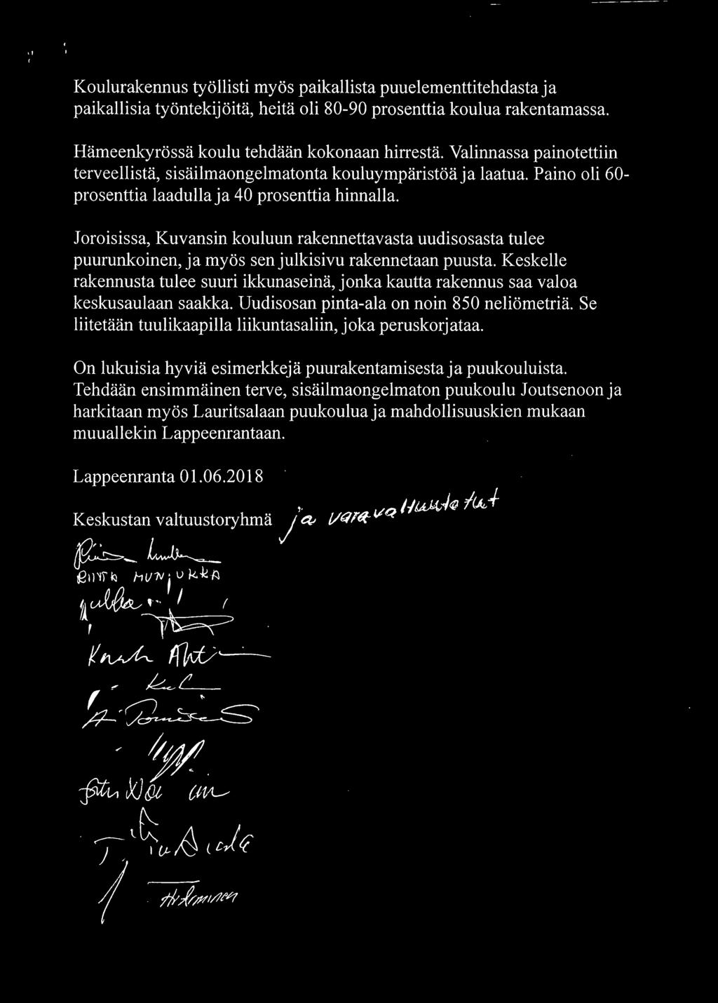Joroisissa, Kuvansin kouluun rakennettavasta uudisosasta tulee puurunkoinen, ja myös sen julkisivu rakennetaan puusta.