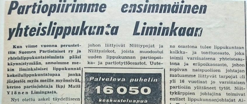 Samaan aikaan Pohjan Veikot, Kokkosiskot ja Oulun Valppaat kokeilivat tyttöjen ja poikien yhteisvartioita vanhemmissa ikäluokissa. Poikien ja tyttöjen yhteistoiminta oli näin ollen ajankohtainen aihe.